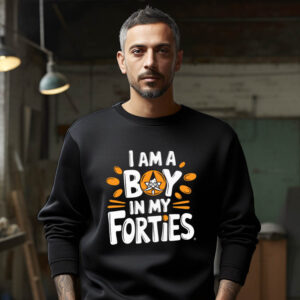 I Am A Boy In My Forties